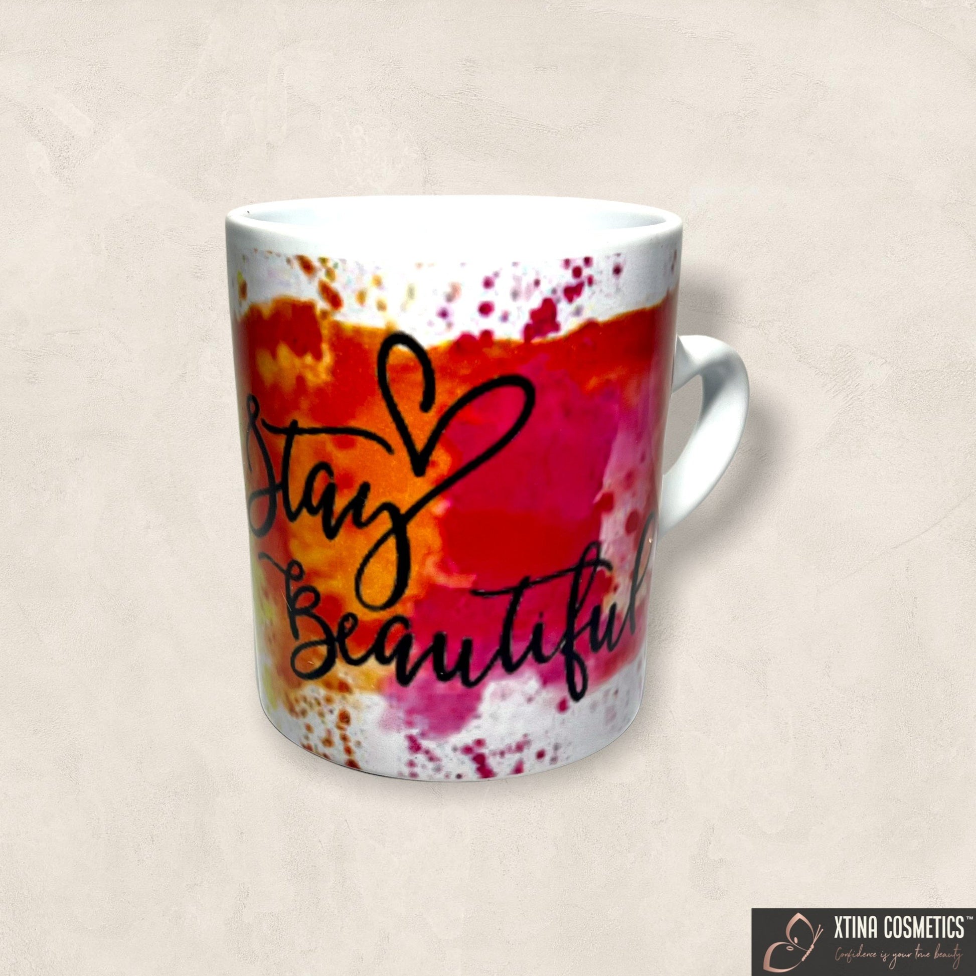 Stay Beautiful Mug Xtina Cosmetics